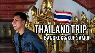THAILAND TRIP: Liburan ke Bangkok & Koh Samui