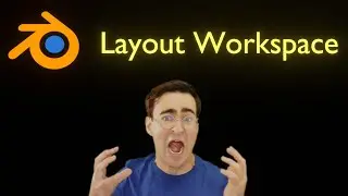 Layout Workspace