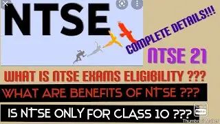 what is NTSE eligibility, benefits & only for class 10 students ? complete details shared by Educare