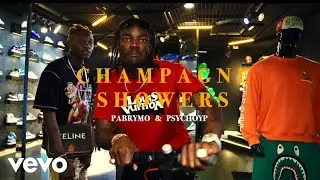 PaBrymo, PsychoYP - Champagne Shower (Official Video)