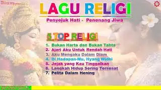 Lagu Religi Menyentuh Hati | Penyejuk Hati - Penenang Jiwa | Refleksi Diri