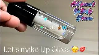 Make Lip Gloss with Me- How to Make Lip Gloss- D.I.Y- Beginner Friendly- 2023 Edition