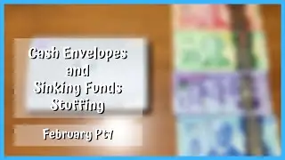 February Pay Check #1 Cash Envelope & Sinking Fund Stuffing || Budget with Syl