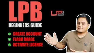 LPB  CREATE ACCOUNT, FLASH AT MAG ACTIVATE NG LICENSE   BEGINNERS GUIDE | HAY LE COMWORKS V.3