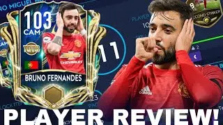 UTOTS BRUNO FERNANDES 103 RATED PLAYER REVIEW AND GAMEPLAY! | FIFA MOBILE 21!