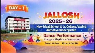 NEW IDEAL SCHOOL & JR. COLLEGE - AARADHYA KINDERGARDEN (JALLOSH 2026)- LIVE