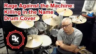 Rage Against the Machine: Killing in the Name Drum Cover