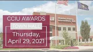 2021 CCIU Awards Town Hall