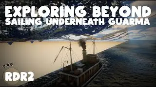 RDR2 | Sailing Under Guarma