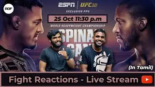 UFC 321: Tom Aspinall Vs. Ciryl Gane Fight Reaction LIVE TAMIL