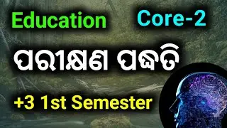 Experimental Method in Educational Psychology || +3 1st Semester Core-2 Education Hons Class