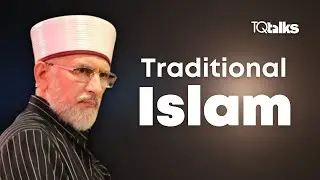 What is Traditional Islam?