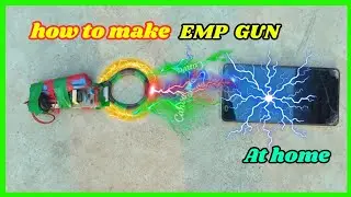 how to make an Emp device at home || making smartphone killer powerful emp device