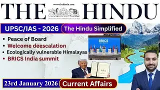 The Hindu Analysis | 23rd January 2026 | The Hindu News Paper Today | Current Affairs for UPSC