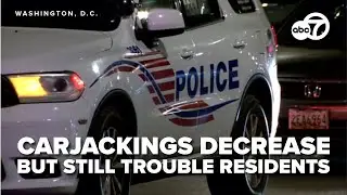 Carjackings decrease in DC but teens are still committing most of them