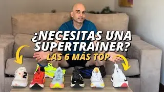 El PRECIO de la PERFECCIÓN: ¿justifican su coste las Supertrainers? 6 recomendaciones TOP