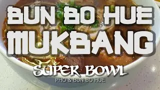 Bun Bo Hue Mukbang! | Super Bowl Pho & Bun Bo Hue | Richmond, Melbourne