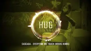 Cascada - Everytime We Touch (89ers Remix)