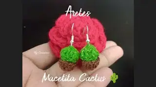🌵Aretes Macetita Cactus 🌵 a Crochet 🧶 Muy fácil de Realizar 🧶