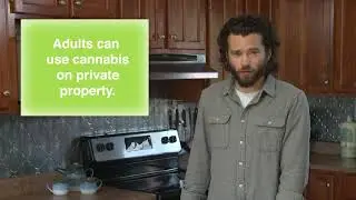 Just the Facts PEI - Cannabis at home not public
