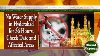 No Water Supply in Hyderabad for 36 Hours, Check Date and Affected Areas |  | 24-Dec-2025
