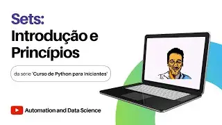 Estrutura de Dados em Python - Sets: Introdução  l  Vídeo Aula Curso de Python para Iniciantes
