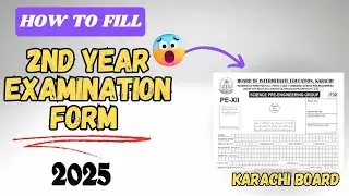 How to Fill Karachi Board 2nd Year Examination Form 2025 |Step-by-Step  Guide| Muzamil Academy