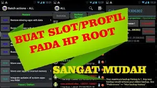 membuat slot/profil di titanium backup pada hp root
