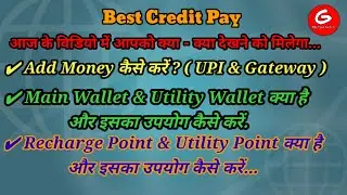 Best Credit Pay में Add Money कैसे करें | Recharge Point Or Utility Point क्या है | How to add money