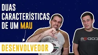 Quais as Piores Características de um Programador?