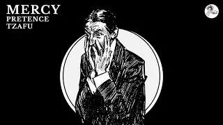 PRETENCE X TZAFU - MERCY