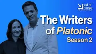 Ep.410 - Francesca Delbanco & Nicholas Stoller - Platonic