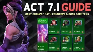 Act 7.1 Exploration and Best Champ Counters Guide 2021 | Marvel Contest of Champions