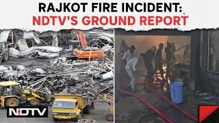 Rajkot TRP Game Zone Fire | After 28 Die At Rajkot Game Zone, Questions On Safety Norm Violations