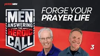 How Busy Catholic Men Can Build a Prayer Life That Doesn&rsquo;t Collapse - E3