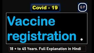 Only for 18+ How to Register On COWIN Vaccine for COVID 19 How to Register for COVID 19 Vaccine
