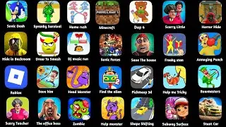 Roblox,Minecraft,Spranky Survival,Draw to smash,Huggy Story,Find the alien,Bowmasters,Scray Teacher 