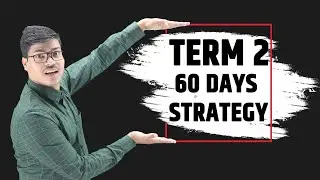 60 DAYS STRATEGY TERM 2 | TARGET 40/40 HIGH LEVEL OF MOTIVATION | MUST WATCH | LIFE CHANGING LESSON
