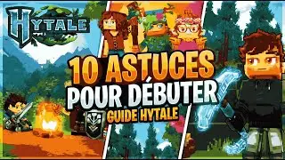 Hytale : 10 ASTUCES pour BIEN COMMENCER sur le jeu !