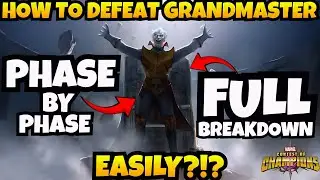 How To Defeat GRANDMASTER Easily?!? | Full Phase-By-Phase Breakdown | Marvel Contest Of Champions