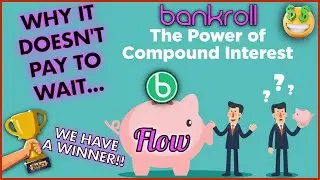 USE THE POWER OF COMPOUND INTEREST IN BANKROLL FLOW ⚡ BNKRX Giveaway Continues 🎁 AMAZING DAILY DIVS