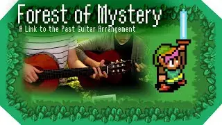 Forest of Mystery - Legend of Zelda - Guitar Arrangement