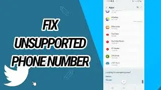 How To Fix And Solve Unsupported Phone Number On Twitter App