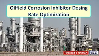 140 Oilfield Corrosion Inhibitor Dosing Rate Optimization