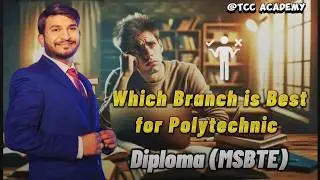 BEST BRANCH POLYTECHNIC (DIPLOMA) IN 2025 | AI, CO, IT, CE, ME | पॉलिटेक्निक मध्ये कोणती BRANCH घेऊ?