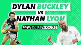 The Clubhouse - Dylan Buckley vs Nathan Lyon | BBL | Kayo Sports