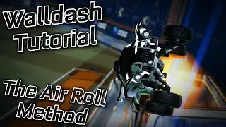 Wall Dash Tutorial - The Air Roll Method/JZR's Method