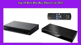 Top 10 Best Blu Ray Players New Model  in 2021