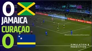 JAMAICA 0-0 CURA&Ccedil;AO MATCH HIGHLIGHTS! | Concacaf Qualifiers 2026   World Cup | Simulation/Recreation