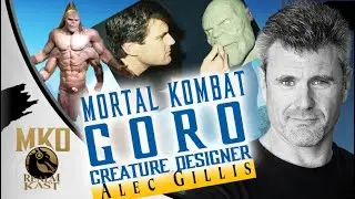 The Making of Goro with Alec Gillis: Bringing Creatures to Life in Mortal Kombat, Alien, and More